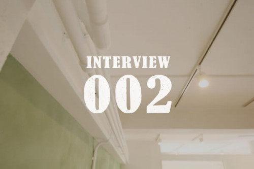 リノベーションインタビュー002：人が住むまで。それが本当のお部屋の“スタートライン”
